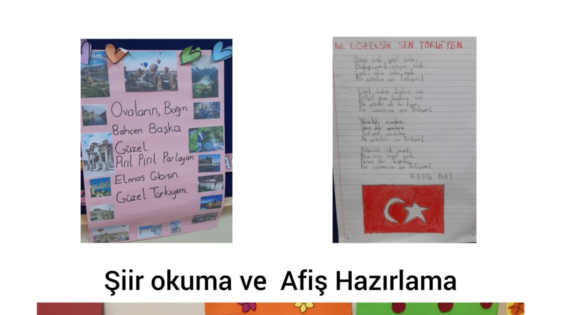 ŞİİR OKUMA VE AFİŞ HAZIRLAMA ETKİNLİĞİ